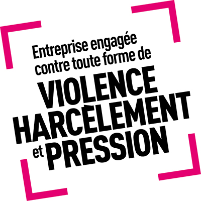 vilolence-harcelement-pression Entreprise engagée contre toute forme de violence, harcèlement et pression